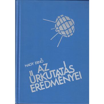 Az űrkutatás eredményei