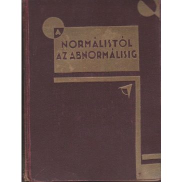 Normálistól az abnormálisig