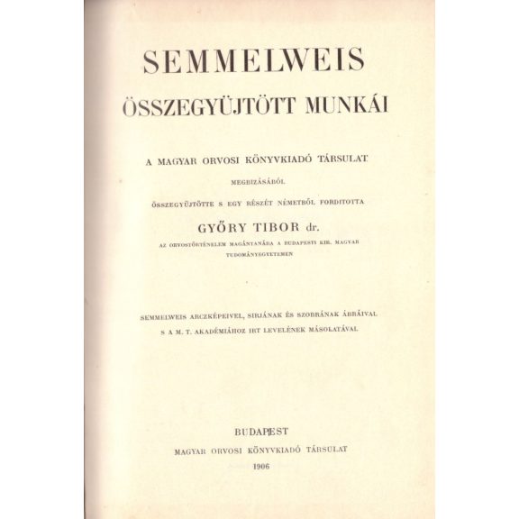 Semmelweis összegyűjtott munkái