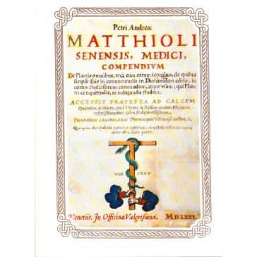 Petri Andreae Matthioli senensis, medici compendium