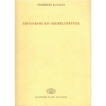 Árpád-kori kis személynévtár