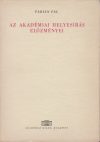Az akadémiai helyesírás előzményei