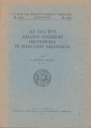 Az 1211. évi tihanyi összeírás helyesírása és hangtani sajátságai