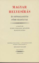 Magyar helyesírás és szóragasztás főbb szabályai