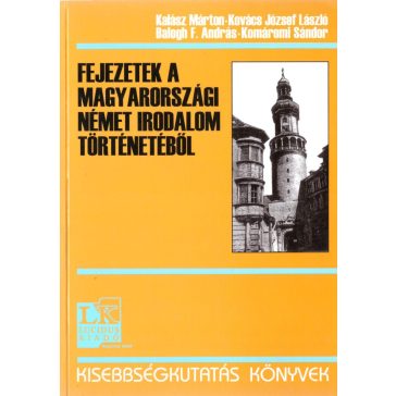 Fejezetek a magyarországi német irodalom történetéből