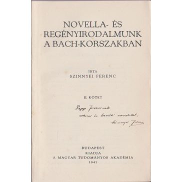 Novella- és regényirodalmunk a Bach-korszakban I-II.