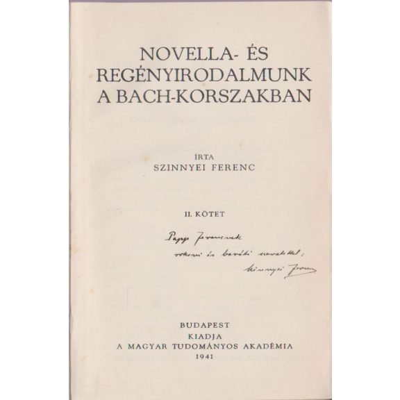 Novella- és regényirodalmunk a Bach-korszakban I-II.