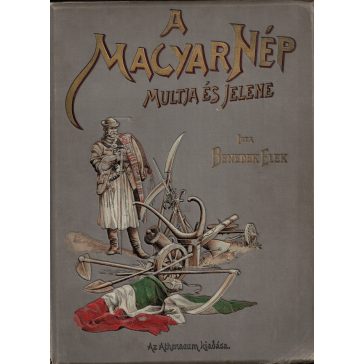 A magyar nép multja és jelene I-II.