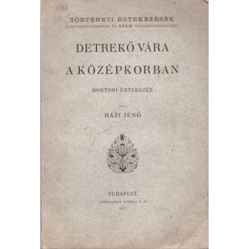 Detrekő vára a középkorban