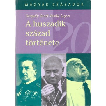 A huszadik század története