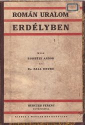 Román uralom Erdélyben