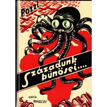 Századunk bűnösei...