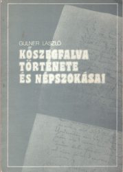 Kőszegfalva története és népszokásai