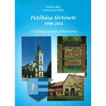 Petőháza története 1990-2014