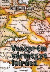 Veszprém vármegye leírása