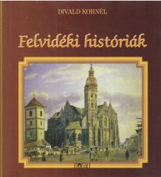 Felvidéki históriák