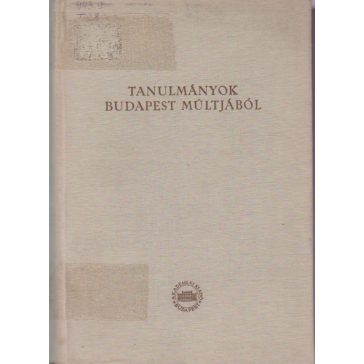 Tanulmányok Budapest múltjából : 14