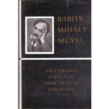   A gólyakalifa / Kártyavár / Timár Virgil fia / Elza pilóta