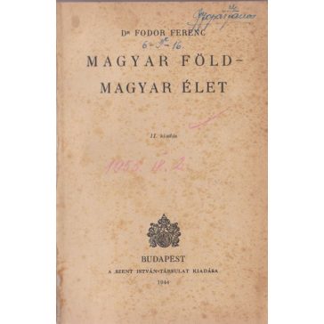 Magyar föld - magyar élet