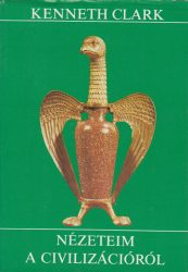 Nézeteim a civilizációról