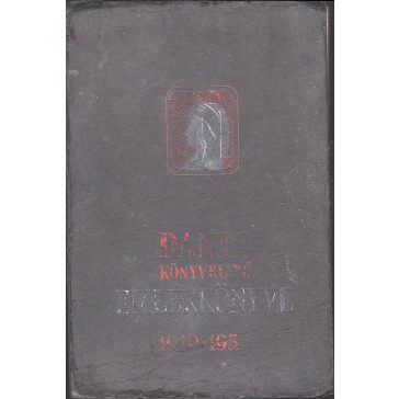 Dante Könyvkiadó Emlékkönyve : 1919-1935