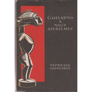 Gueladyo, a nagy szerelmes