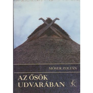 Az ősök udvarában