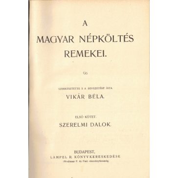 A magyar népköltés remekei I-II.
