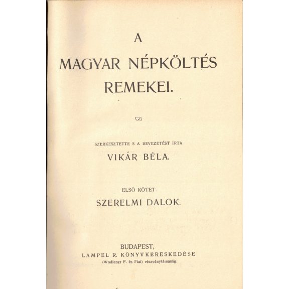 A magyar népköltés remekei I-II.