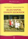 Jeles napok, ünnepi népszokások