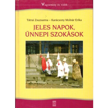 Jeles napok, ünnepi népszokások
