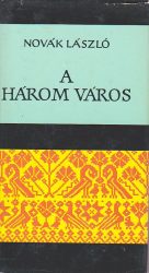 A három város