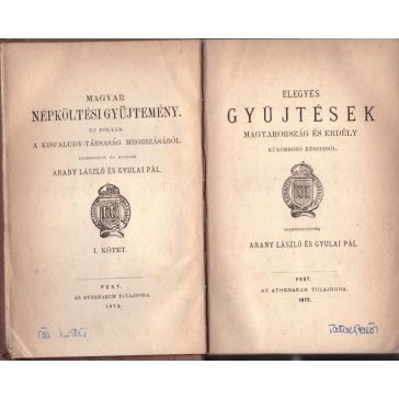   Elegyes gyűjtések Magyarország és Erdély különböző részeiből