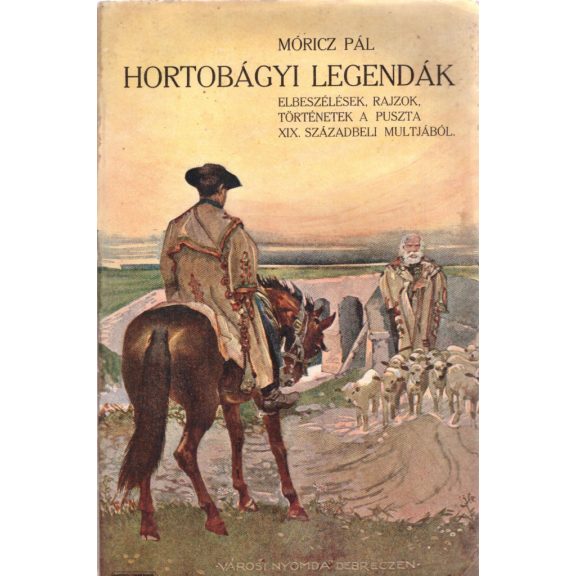 Hortobágyi legendák
