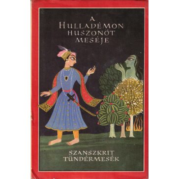A hulladémon huszonöt meséje