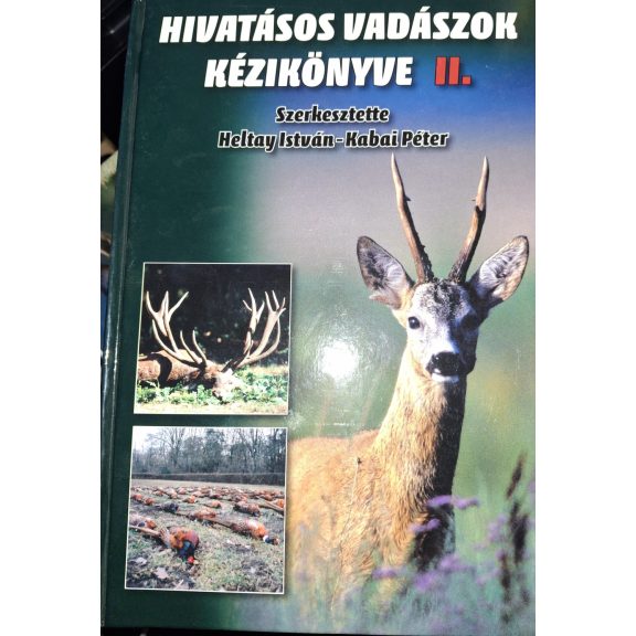 Hivatásos Vadászok Kézikönyve I-II.
