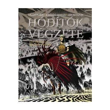 Hódítók végzete 