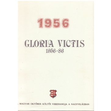Gloria Victis 1956-1986