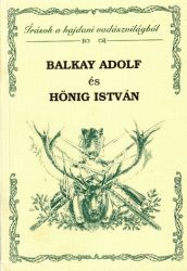 Balkay Adolf és Hönig István