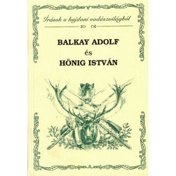Balkay Adolf és Hönig István