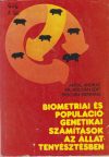   Biometriai és populációgenetikiai számítások az állattenyésztésben