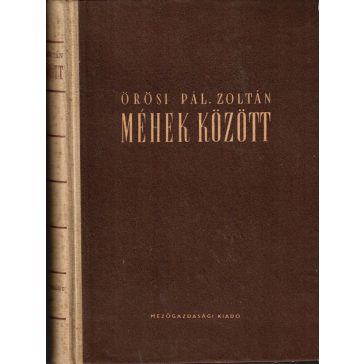 Méhek között
