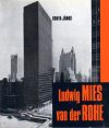 Ludwig Mies van der Rohe