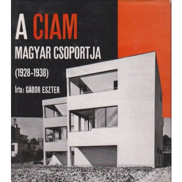 A CIAM magyar csoportja