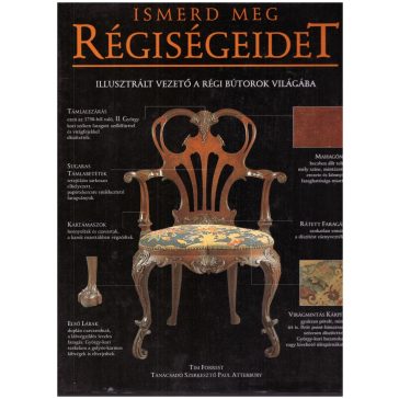 Ismerd meg régiségeidet
