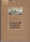 Magyar városképek