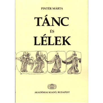 Tánc és lélek