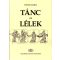 Tánc és lélek