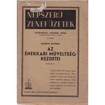 Az énekkari műveltség kezdetei