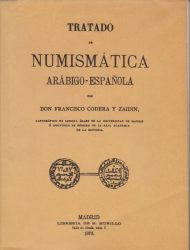 Tratado de Numismática arábigo-española